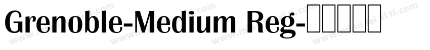 Grenoble-Medium Reg字体转换